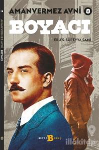 Boyacı -  Amanvermez Avni 8