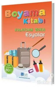 Boyama Kitabı - Kolaydan Zora Eşyalar