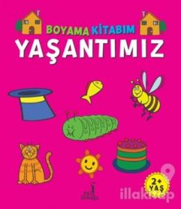 Boyama Kitabım - Yaşantımız