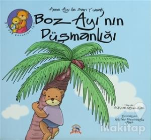 Boz Ayı'nın Düşmanlığı