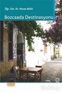 Bozcaada Destinasyonu