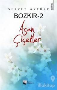 Bozkır 2 - Açan Çiçekler