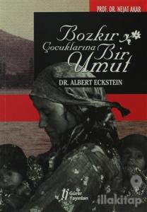 Bozkır Çocuklarına Bir Umut Dr. Albert Eckstein