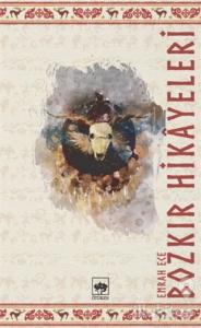 Bozkır Hikayeleri