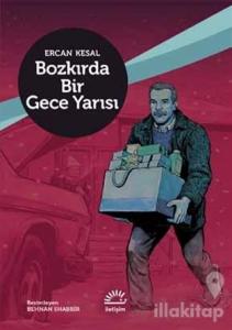 Bozkırda Bir Gece Yarısı (Ciltli)