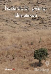 Bozkırda Bir Gelengi