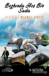 Bozkırda Hoş Bir Sada