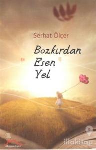 Bozkırdan Esen Yel