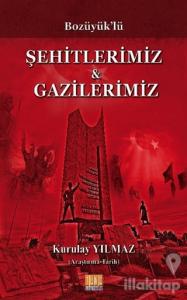Bozüyük'lü Şehitlerimiz ve Gazilerimiz