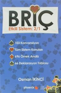 Briç - Etkili Sistem: 2/1