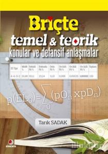 Briçte Temel ve Teorik Konular ve Defansif Anlaşmalar