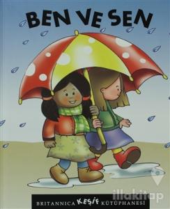 Britannica Keşif Kütüphanesi - Ben ve Sen (Ciltli)