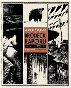 Brodeck Raporu - 2. Kitap: Meçhul (Kutulu)