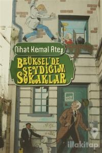Brüksel'de Sevdiğim Sokaklar