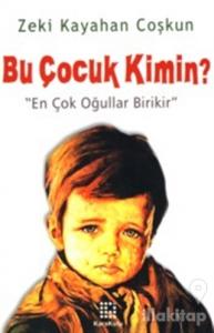 Bu Çocuk Kimin?