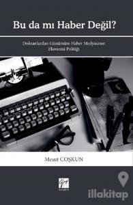 Bu da mı Haber Değil?