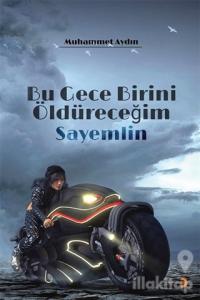 Bu Gece Birini Öldüreceğim 2 - Sayemlin