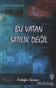 Bu Vatan Satılık Değil