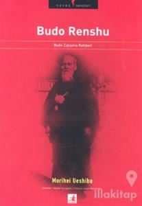 Budo Renshu: Budo Çalışma Rehberi