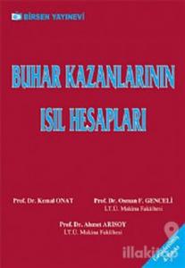 Buhar Kazanlarının Isıl Hesapları