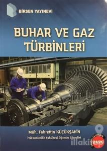 Buhar ve Gaz Türbinleri