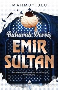 Buharalı Derviş Emir Sultan