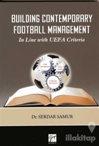 Building Contemporary Football Management