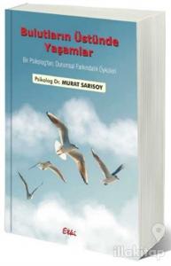 Bulutların Üstünde Yaşamlar