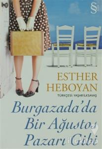 Burgazada'da Bir Ağustos Pazarı Gibi