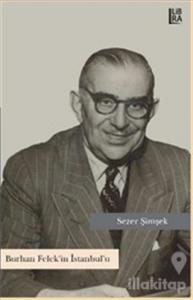 Burhan Felek'in İstanbul'u