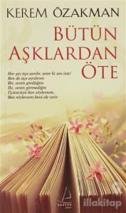 Bütün Aşklardan Öte