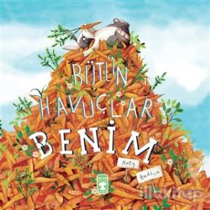 Bütün Havuçlar Benim