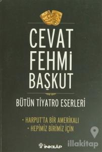 Bütün Tiyatro Eserleri Harput'ta Bir Amerikalı - Hepimiz Birimiz İçin