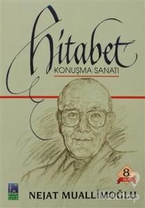 Bütün Yönleriyle ile Hitabet