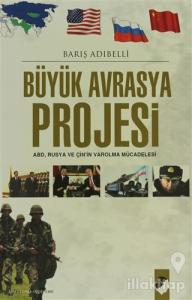 Büyük Avrasya Projesi