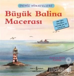 Büyük Balina Macerası - Deniz Hikayeleri