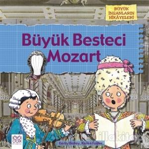 Büyük Besteci Mozart