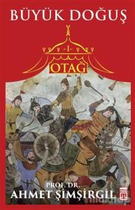 Büyük Doğuş - Otağ 1