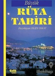 Büyük Rüya Tabiri