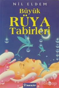 Büyük Rüya Tabirleri