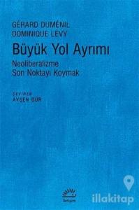 Büyük Yol Ayrımı