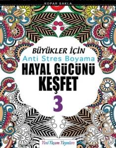 Büyükler İçin Anti Stres Boyama / Hayal Gücünü Keşfet-3