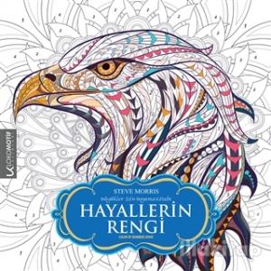 Büyükler İçin Boyama Kitabı - Hayallerin Rengi