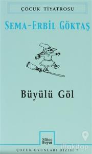 Büyülü Göl