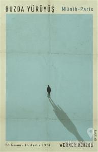 Buzda Yürüyüş / Münih-Paris