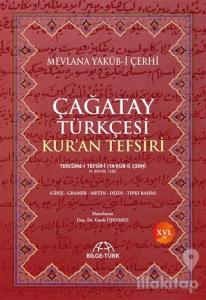 Çağatay Türkçesi Kur'an Tefsiri (Ciltli)