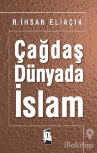 Çağdaş Dünyada İslam