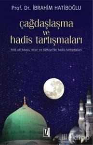 Çağdaşlaşma ve Hadis Tartışmaları