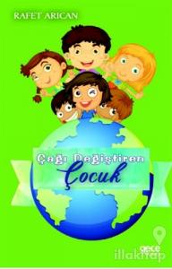 Çağı Değiştiren Çocuk