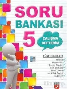 Çalışma Defterim Tüm Dersler Soru Bankası 5.Sınıf
